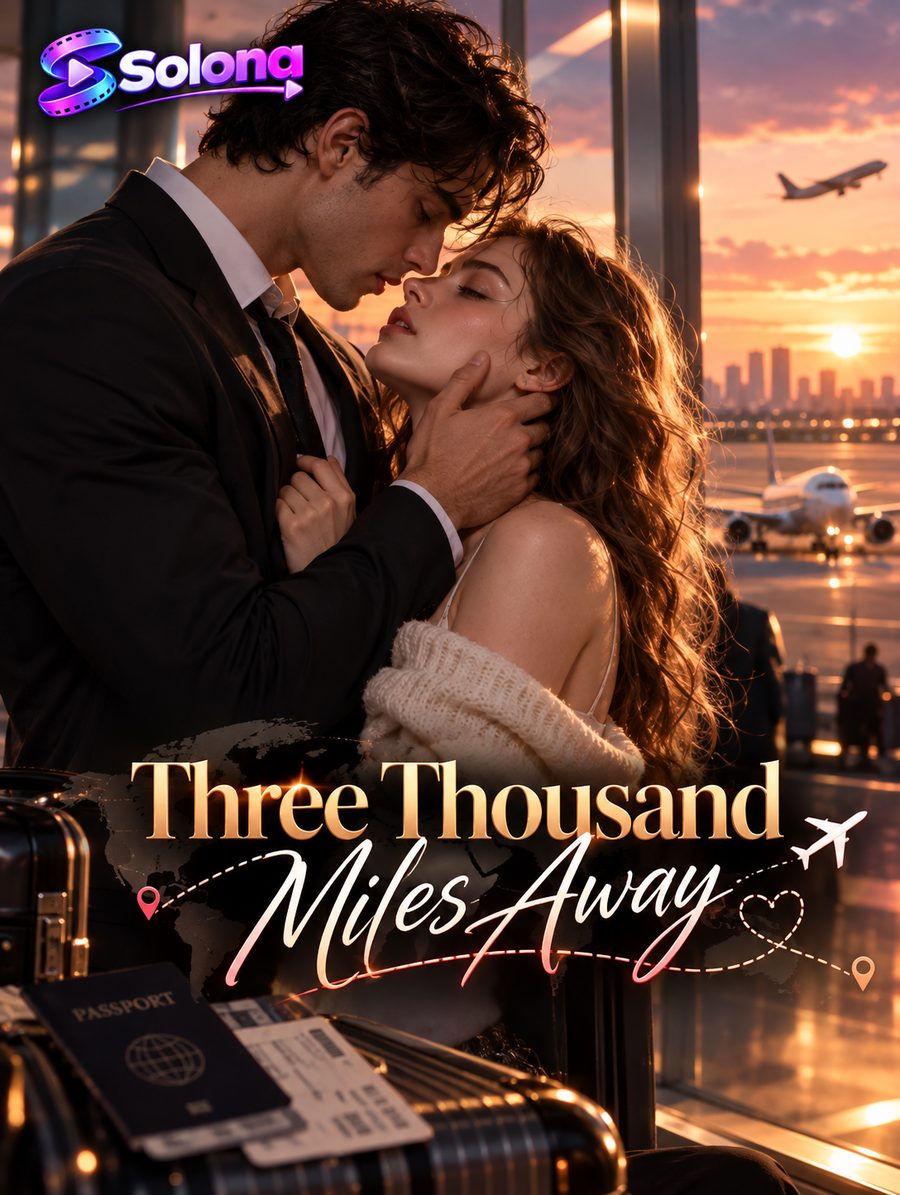 Three Thousand Miles Away