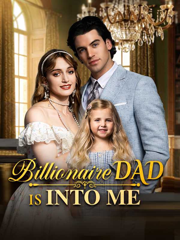 Billionaire Dad Is Into Me