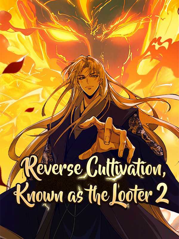 Reverse Cultivation, Known As The Looter 2